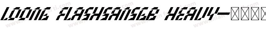 Loong FlashSansGB Heavy字体转换